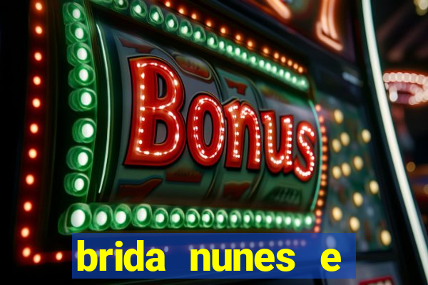 brida nunes e medico xv